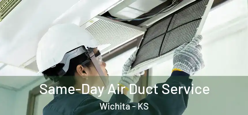  Same-Day Air Duct Service Wichita - KS